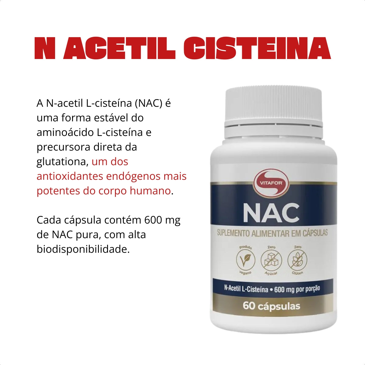 VITAFOR - NAC N ACETIL CISTEINA - 60 CAPSULAS