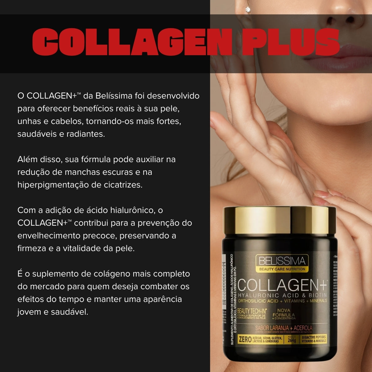 BELÍSSIMA - COLÁGENO VERISOL + ÁCIDO HIALURÔNICO 264G