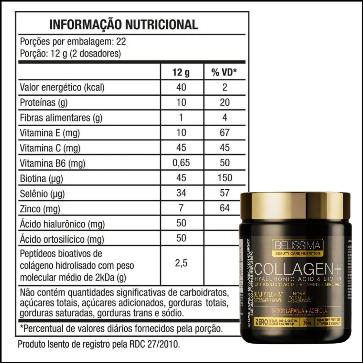 BELÍSSIMA - COLÁGENO VERISOL + ÁCIDO HIALURÔNICO 264G